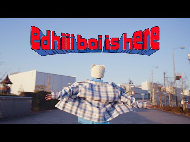 edhiii-boi-edhiii-boi-is-here